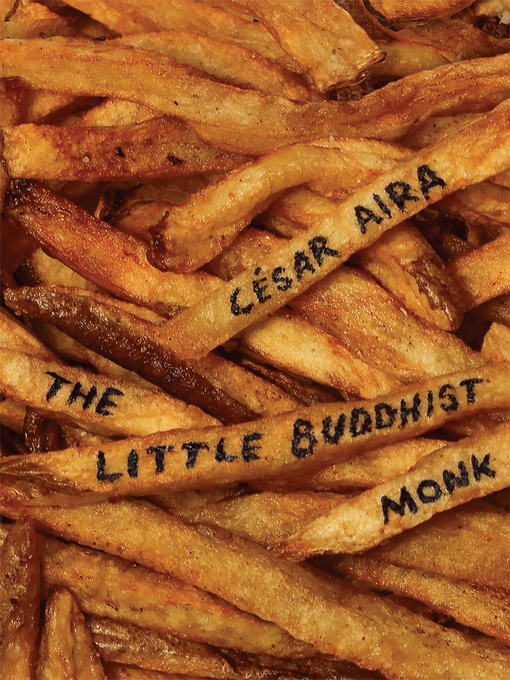 Title details for The Little Buddhist Monk & the Proof by César Aira - Wait list
